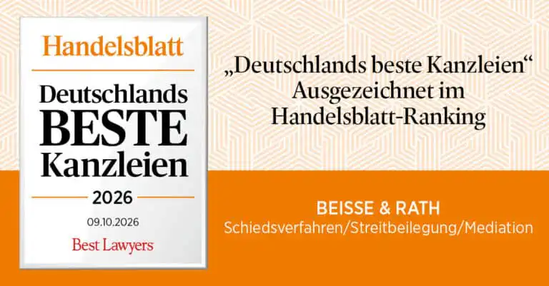 Siegel Handelsblatt Ranking 2026: Wirtschaftskanzlei BEISSE & RATH ausgezeichnet unter Deutschlands besten Kanzleien für Schiedsverfahren, Streitbeilegung und Mediation